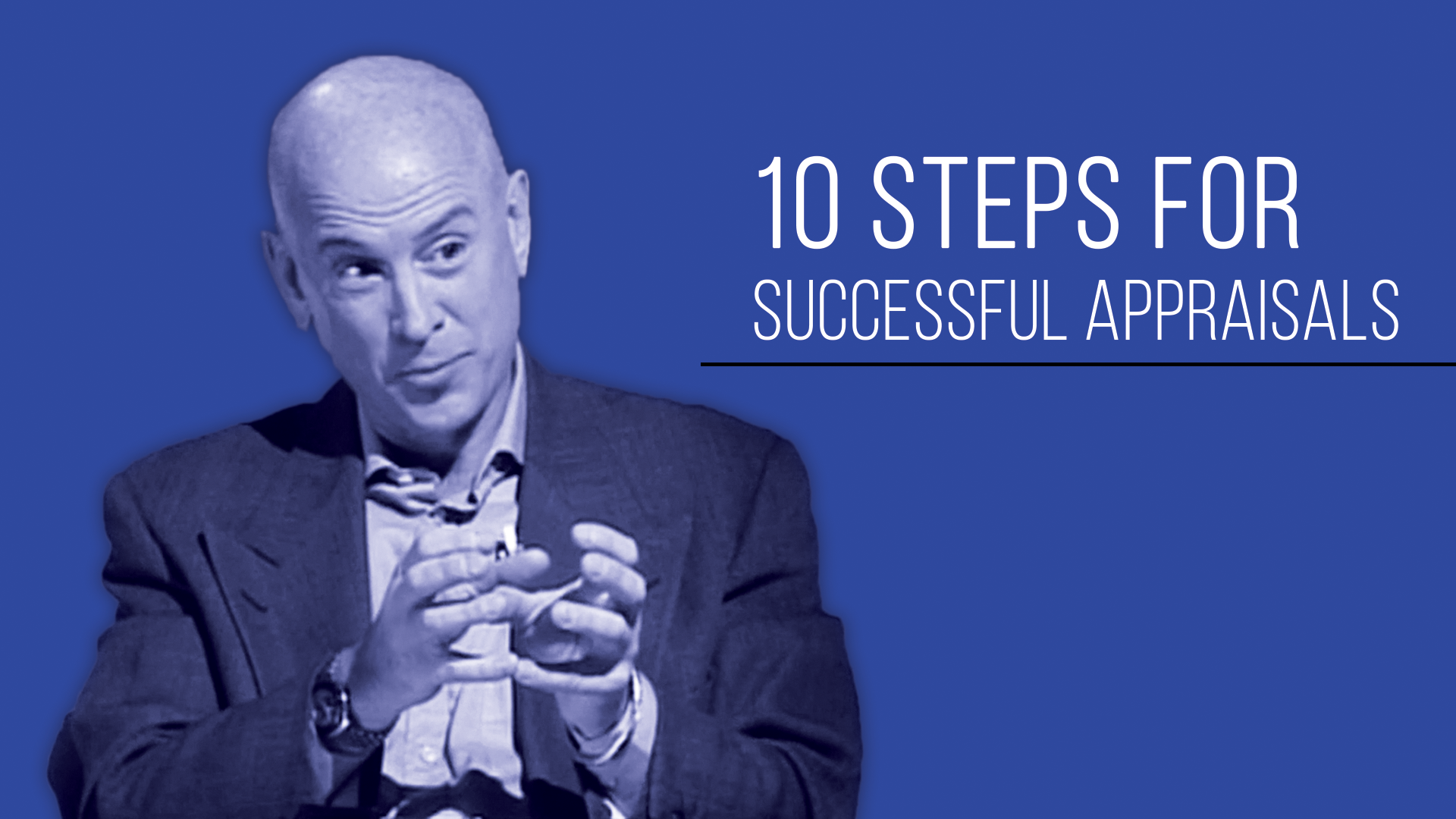 10 Steps for Successful Appraisals
