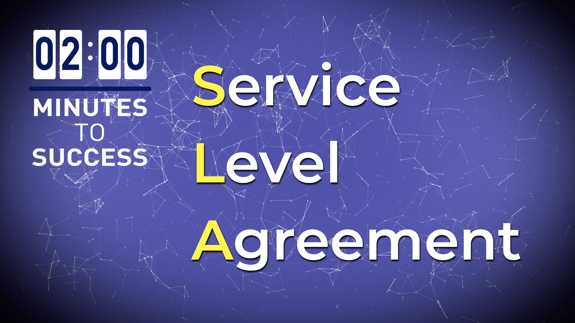 SLA – Service Level Agreement
