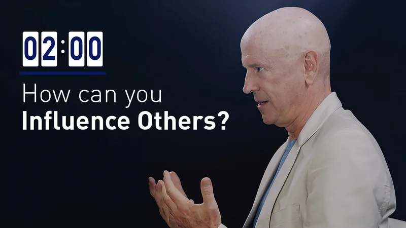 How Can You Influence Others?
