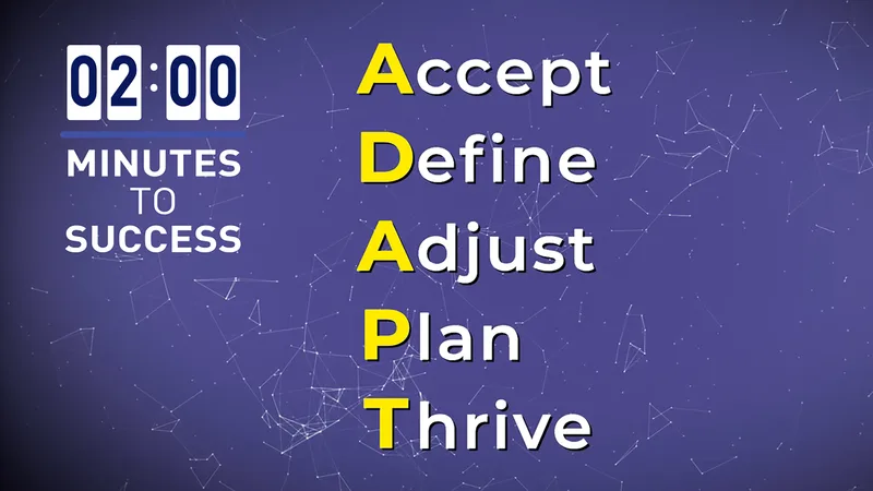 ADAPT to Change