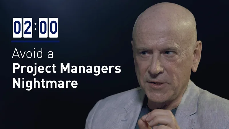 Avoid a Project Manager’s Nightmare