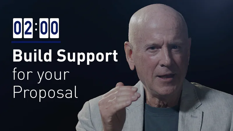 Build Support for Your Proposal