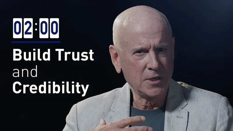Build Trust and Credibility