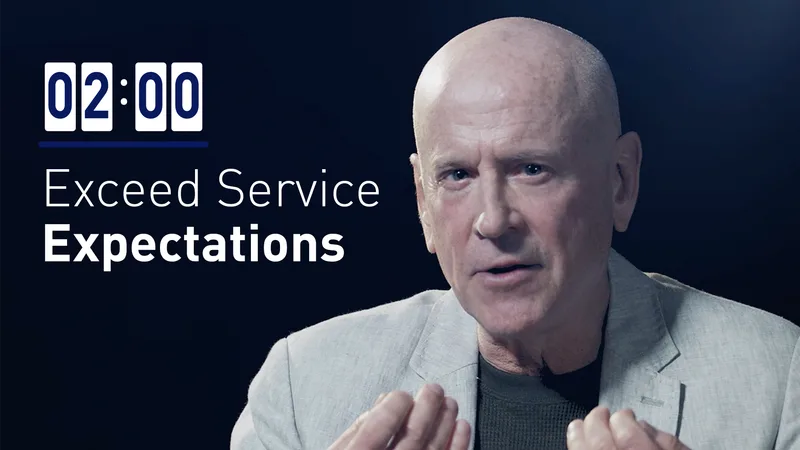 Exceed Service Expectations
