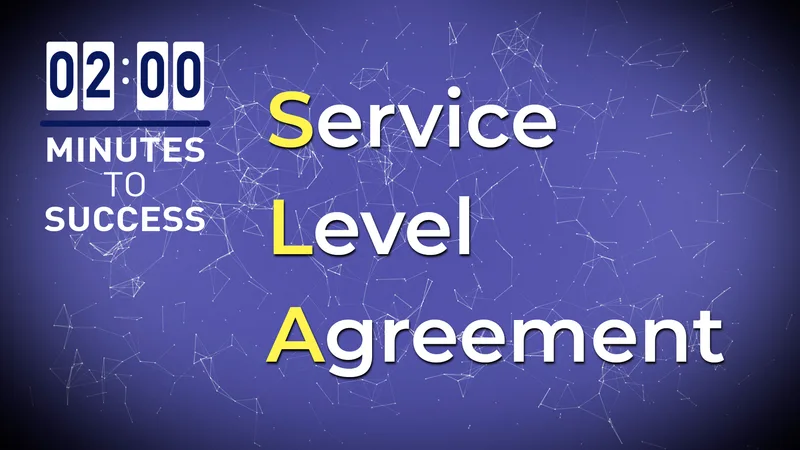 SLA – Service Level Agreement